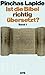 Ist die Bibel richtig übersetzt 1? by Pinchas E. Lapide