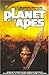 Planet of the Apes: Movie A...