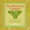 The Magical Garden The Magical Garden