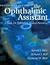 The Ophthalmic Assistant: A...