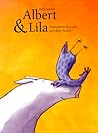 Albert & Lila