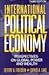 International Political Economy: Perspectives on Global Power and Wealth
