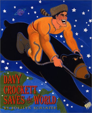 Davy Crockett Saves the World (Hardcover)