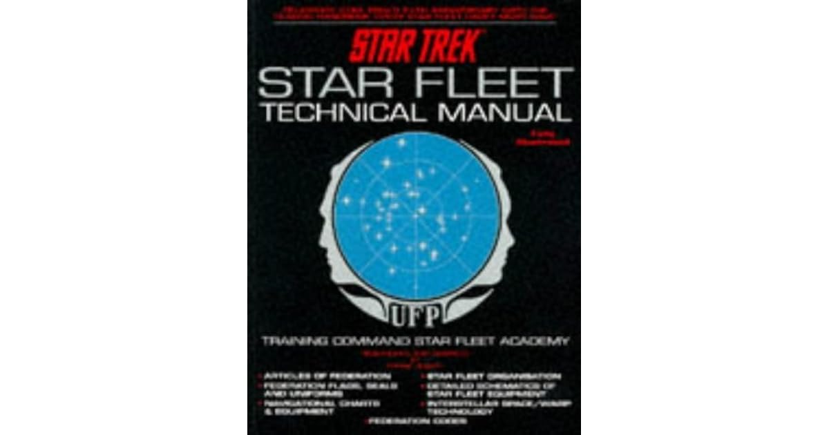 Star Trek Star Fleet Technical Manual by Franz Joseph