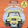 Tonka Follow the Dump Truck Tonka Follow the Dump Truck