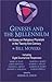 Genesis and the Millennium: An Essay on Religious Pluralism in the Twenty-First Century