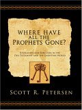 Where Have All the Prophets Gone? (Hardcover)