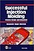 Successful Injection Molding: Process, Design, and Simulation