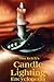 Candle Lighting Encyclopedia Volume I by Tina Ketch