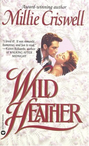 Wild Heather (Flowers of the West, #1)