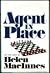 Agent in Place