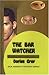 The Bar Watcher (A Dick Har...