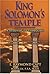 King Solomon's Temple / A Study of its Symbolism