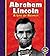 Abraham Lincoln: A Life of Respect (Pull Ahead Books ― Biographies)