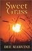 Sweet Grass