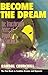 Become the Dream : The Transforming Power of Hypnotic Dreamwork