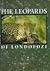 The Leopards of Londolozi