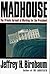 Madhouse: The Private Turmo...
