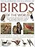 The Illustrated Encyclopedia of Birds of the World