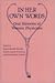 In Her Own Words: Oral Histories of Women Physicians (Contributions in Medical Studies)