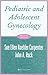 Pediatric and Adolescent Gynecology by Sue Ellen Koehler Carpenter