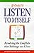 If Only I'd Listen to Myself by Jacques Salomé