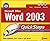 Microsoft Office Word 2003 QuickSteps