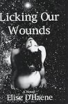 Licking Our Wounds