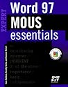 Mous Essentials for Word 97 Expert Mous Essentials for Word 97 Expert