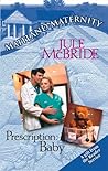 Prescription: Baby (Maitland Maternity, #5)