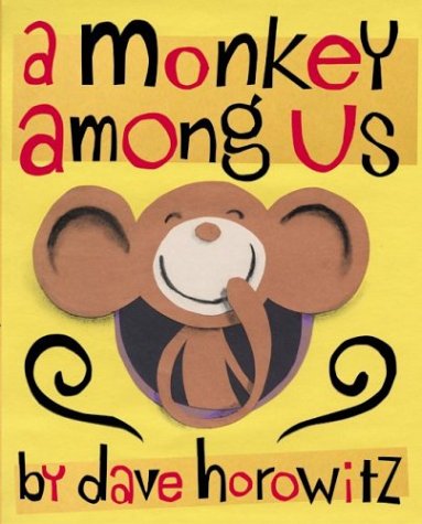 A Monkey Among Us (Hardcover)