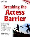 Breaking the Access Barrier: Delivering Internet Connections over Cable
