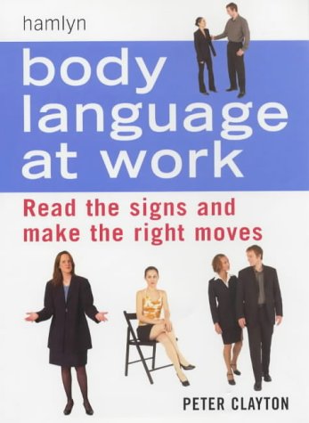 Body Language at Work (Paperback)
