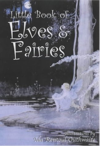 The Little Book of Elves and Fairies (Hardcover)
