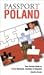 Passport Poland: Your Pocket Guide to Polish Business, Customs & Etiquette (Passport to the World)