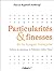 Particularites & finesses de la langue francaise by Pascal-Raphael Ambrogi