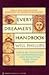 Every Dreamer's Handbook by Will Phillips Every Dreamer's Handbook by Will Phillips