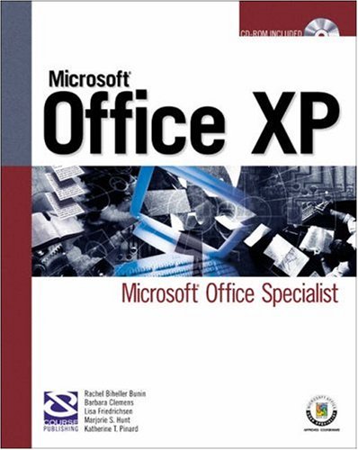 Microsoft Office XP: Microsoft Office Specialist (Certification)