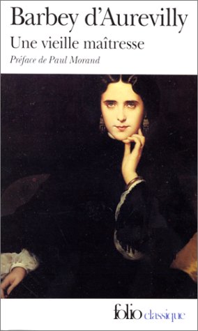 Une vieille maîtresse (Paperback)