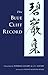 The Blue Cliff Record by Yuanwu Keqin