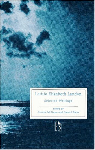 Letitia Elizabeth Landon - Selected Writings (Broadview Literary Texts Series)