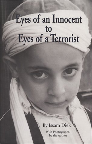 Eyes of an Innocent to Eyes of a Terrorist (Paperback)