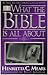 What the Bible Is All About...