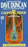 The Cutting Edge by Dave Duncan