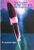 The Burden of the Past and the English Poet (Hardcover)