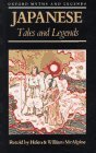 Japanese Tales and Legends (Oxford Myths and Legends) Japanese Tales and Legends (Oxford Myths and Legends)
