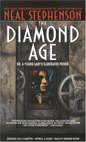 The Diamond Age: or, A Young Lady's Illustrated Primer