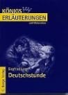 Erläuterungen zu Siegfried Lenz, Deutschstunde Erläuterungen zu Siegfried Lenz, Deutschstunde