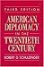 American Diplomacy in the Twentieth Century