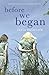 Before We Began by Tania Unsworth